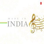 Made In India - Sanjeev Sharma Song Download